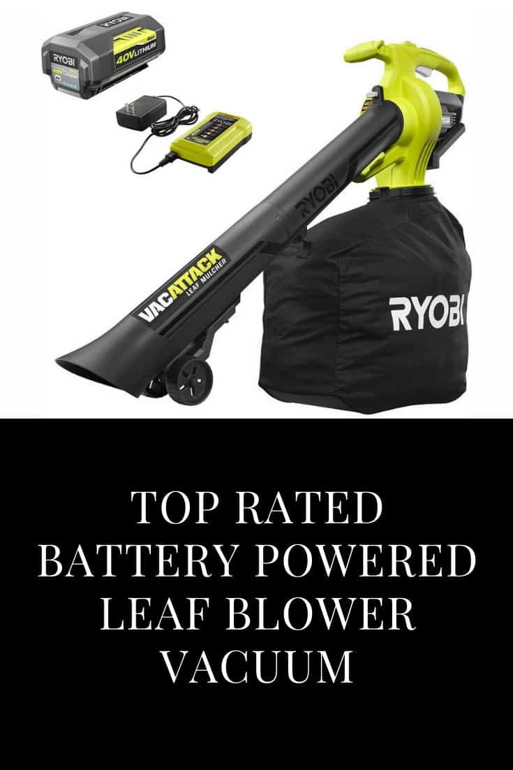 Top Rated Battery Powered Leaf Blower Vacuum The All Electric Lawn